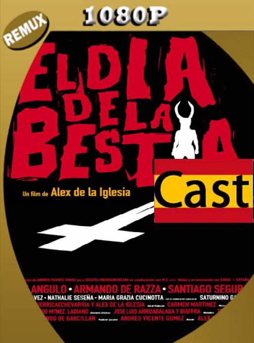 El día de la bestia (1995) Remux [1080p] [Castellano] [GoogleDrive] [RangerRojo]