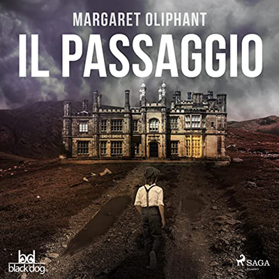 Margaret Oliphant - Il passaggio (2022) (mp3 - 128 kbps)
