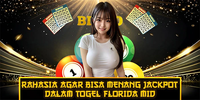 Rahasia Agar Bisa Menang Jackpot Dalam Togel Florida Mid
