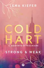 Lena Kiefer – Coldhart Vol. 1. Strong & Weak (2025)