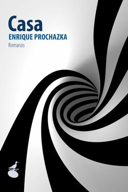 Enrique Prochazka – Casa (2014)