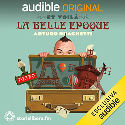 Arturo Brachetti, Alessandro Barbaglia, Jaques Pessis - Et Voilà, La Belle Époque (2022) (mp3 - 128 kbps)