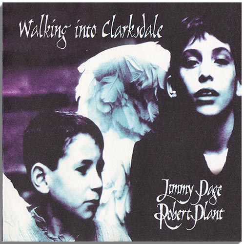 Jimmy Page & Robert Plant (Led Zeppelin) - Walking Into Clarksdale (1998) Jimmy Page & Robert Plant (Led Zeppelin) - Walking Into Clarksdale (1998)