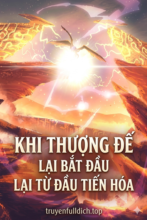Khi Thượng Đế Lại Bắt Đầu Lại Từ Đầu Tiến Hóa