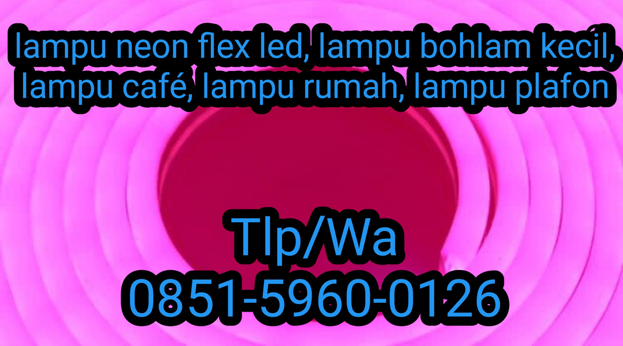 Tlp/Wa 0851-5960-0126, Tempat Jual Lampu Bohlam Gresik