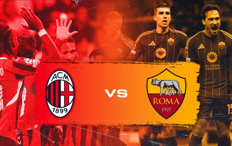 Dự đoán bóng đá, phân tích kèo AC Milan vs AS Roma, 20h45 ngày 03/11