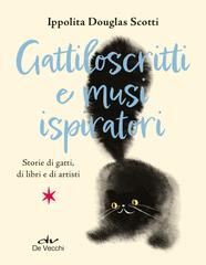 Ippolita Douglas Scotti – Gattiloscritti e musi ispiratori (2026)