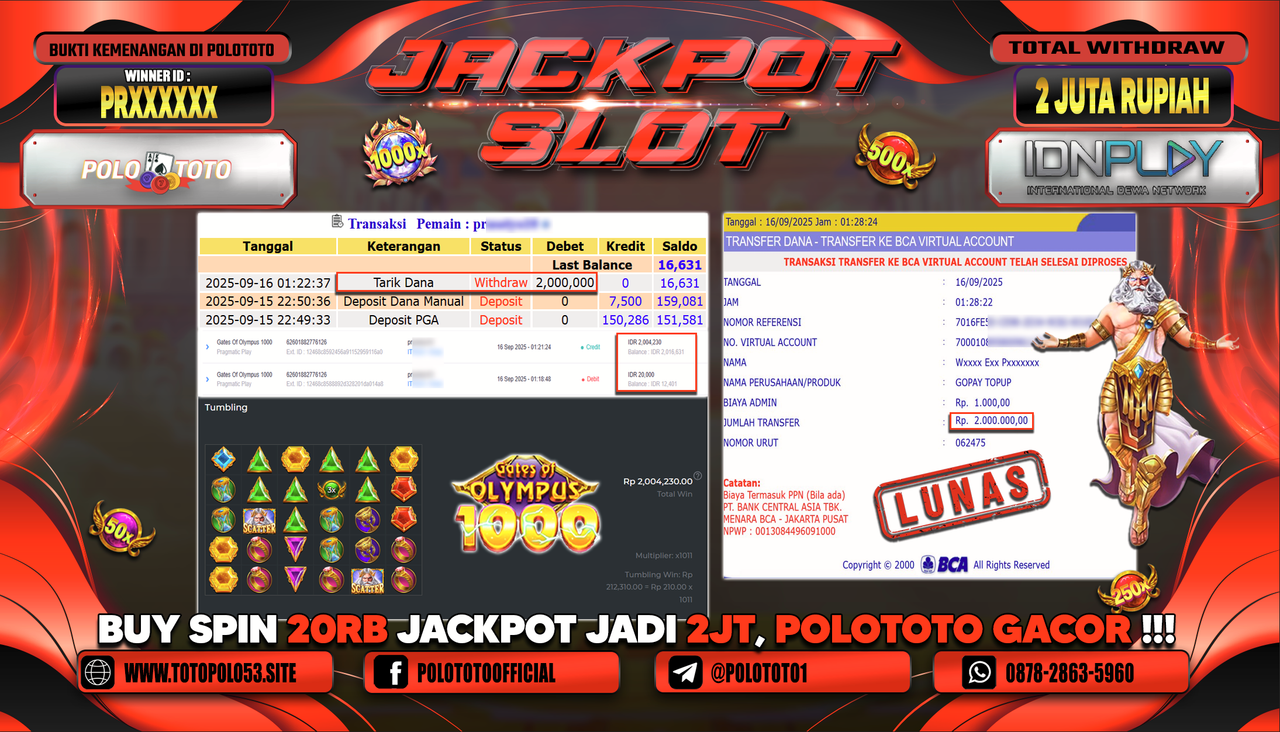 POLOTOTO JACKPOT SLOT GATES OF OLYMPUS 1000 Rp.2.000.000,-