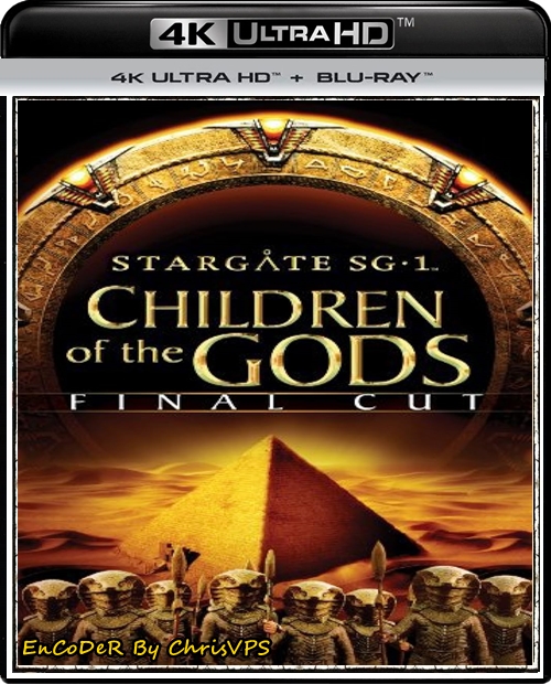 Stargate SG 1: Children Of The Gods Final Cut (2009) MULTI.HDR.2160p.AI.60Fps.BluRay.DTS.HD.MA.AC3-ChrisVPS / LEKTOR i NAPISY