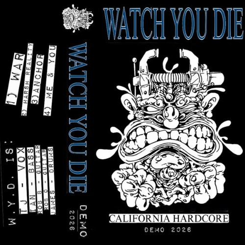 Watch You Die - Demo (2026) (2026)