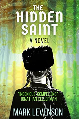 Book Review: The Hidden Saint by Mark Levenson