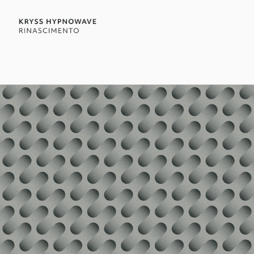 Kryss Hypnowave - Rinascimento (2026)