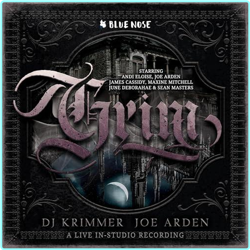 DJ Krimmer Joe Arden GRIM (Joe Arden) DJ Krimmer Joe Arden GRIM (Joe Arden)