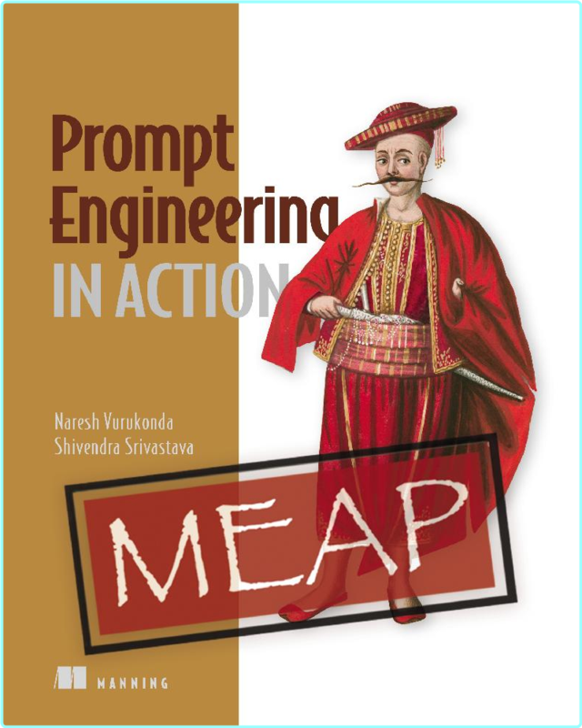 Prompt Engineering In Action MEAP V04