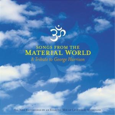 VA - Songs From The Material World: A Tribute To George Harrison (2003)
