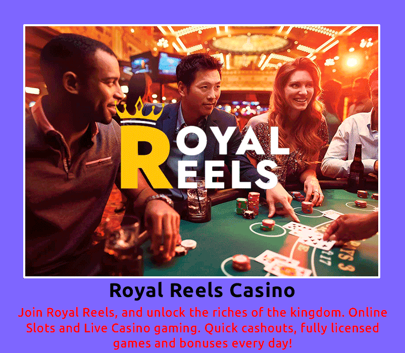 royal reels