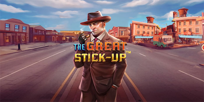 The Great Stick-Up