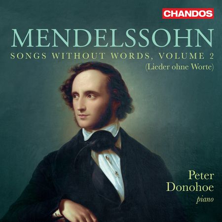 Peter Donohoe - Mendelssohn: Songs Without Words Vol. 2 (2023) [Hi-Res]