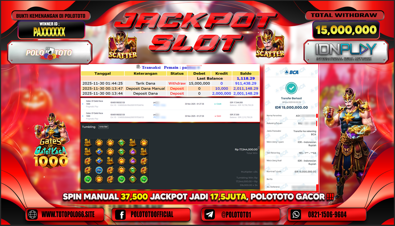 POLOTOTO JACKPOT SLOT GATES OF GATOT KACA 1000 Rp.15.000.000,- LUNAS