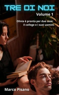 Marco Pisano - Tre di noi Vol. 1 (2023)