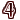 Do not use. / 4