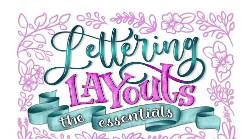 Lettering Layouts - Design a Composition Step-by-Step!