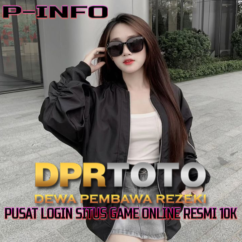 DPRTOTO: Pusat Login Situs Game Online Resmi 10k Dengan Rekomendasi Daftar Permainan Angka Favorit 2026