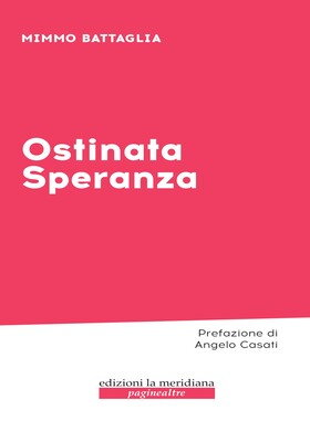 Mimmo Battaglia - Ostinata Speranza (2026)