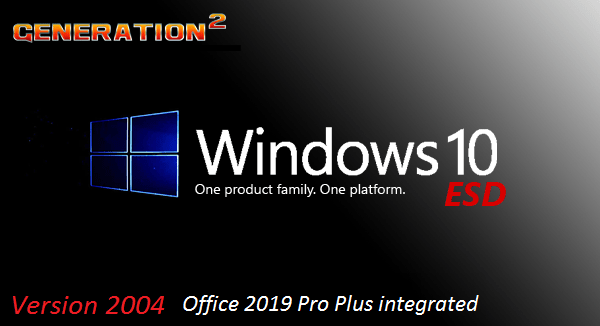 Windows 10 Version 2004 Build v19041.572 Pro incl Office 2019 Pro Plus en-US Oct 2020
