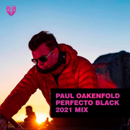 VA   Paul Oakenfold Perfecto Black 2021 (DJ Mix)