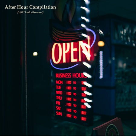 VA - After Hour Compilation (All Tracks Remastered) (2022)