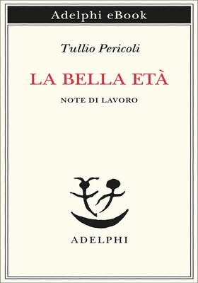 Tullio Pericoli - La bella età (2026)