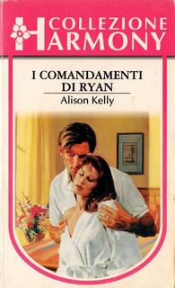 Alison Kelly - I comandamenti di Ryan (1997)