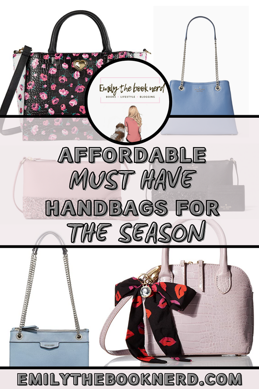 AFFORDABLE MUST HAVE HANDBAGS FOR THE SEASON