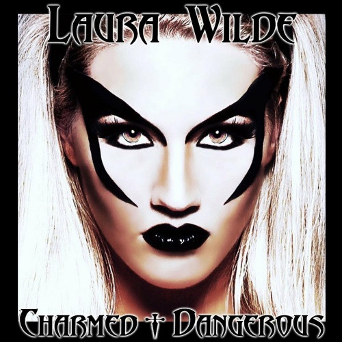 Laura Wilde - Charmed + Dangerous (2023) (Lossless)