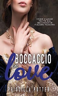 Priscilla Potter - Boccaccio in love (2023)