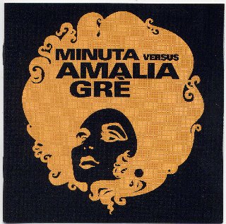 Amalia Gré e Minuta - Minuta vs Amalia Grè (2008) .mp3 - 320 kbps