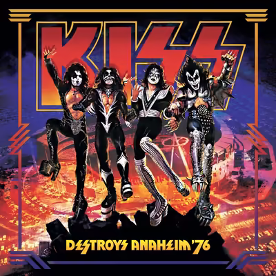 Kiss - Destroys Anaheim '76 (2026) [CD-Quality + Hi-Res] [Official Digital Release]