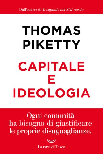 Thomas Piketty - Capitale e ideologia (2020)