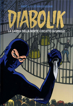 Diabolik Gli anni d'oro 33 - La gabbia della morte - Ricatto di sangue (2011)