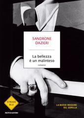 Sandrone Dazieri – La bellezza è un malinteso (2011)