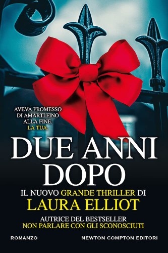 Laura Elliot - Due anni dopo (2021)