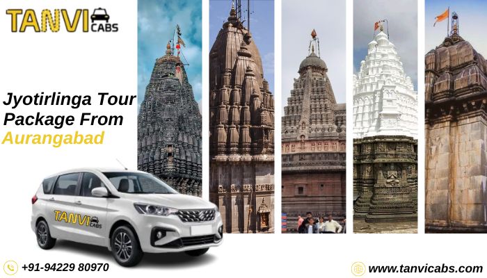 Jyotirlinga Tour Package from Aurangabad Tanvi Cabs