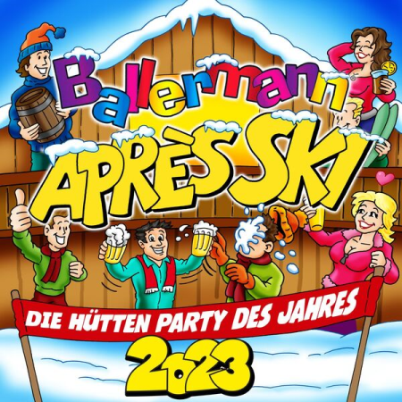 VA - Ballermann Apres Ski 2023 - Die Hutten Party des Jahres (2022)