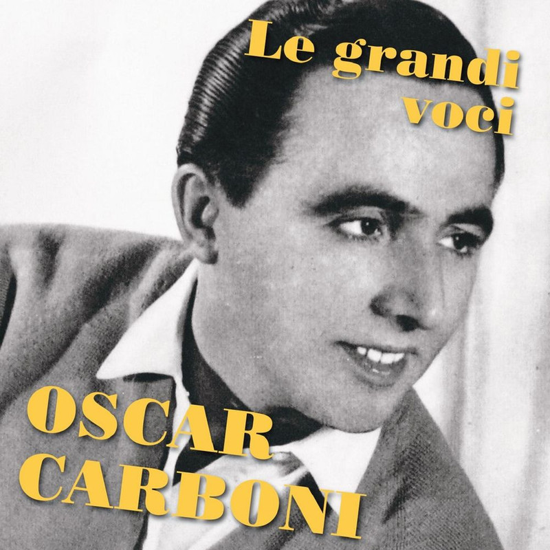 Oscar Carboni - Oscar carboni (Le grandi voci) (2015) mp3 320 Kbps