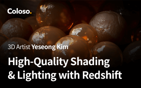 Coloso - High-Quality Shading & Lighting with Redshift by Yeseong Kim