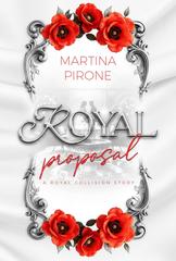 Martina Pirone – Royal Stories Vol. 2. Royal Proposal (2026)