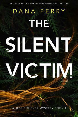 Dana Perry -- The Silent Victim  (2020)