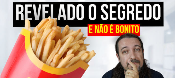 Ex-chef corporativo do McDonald’s revela em vídeo o que a rede coloca nas batatas fritas