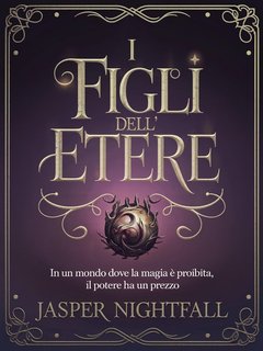 Jasper Nightfall - I Figli dell'Etere (2024)